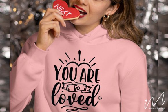 Download You Are so Loved Valentine Cricut - Valentine cricut Collection