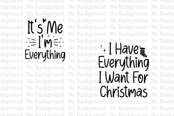 Download It's Me I'm Everything, I Have Everythin - It's me Collection