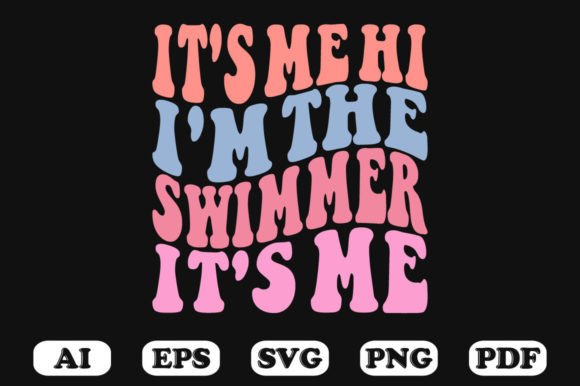 Download Hi It's Me I'm the Swimmer It's Me Retro - It's me Collection